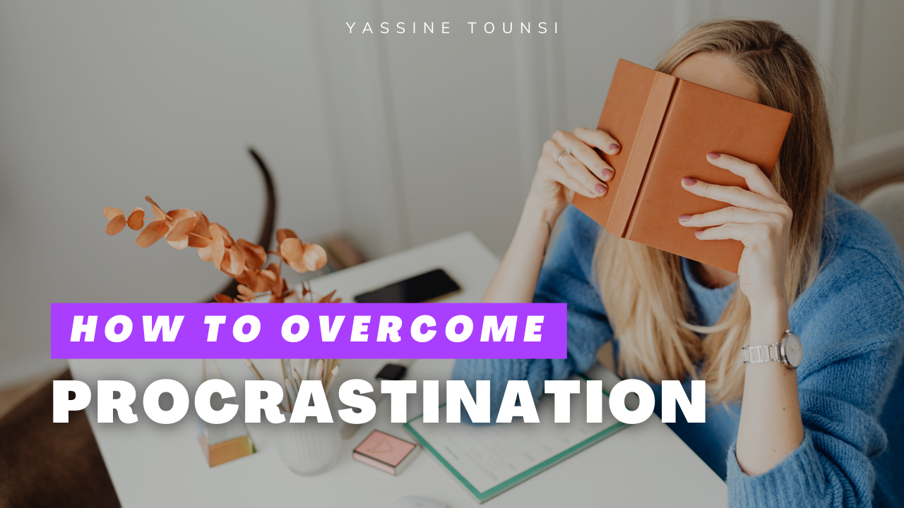 How to overcome procrastination