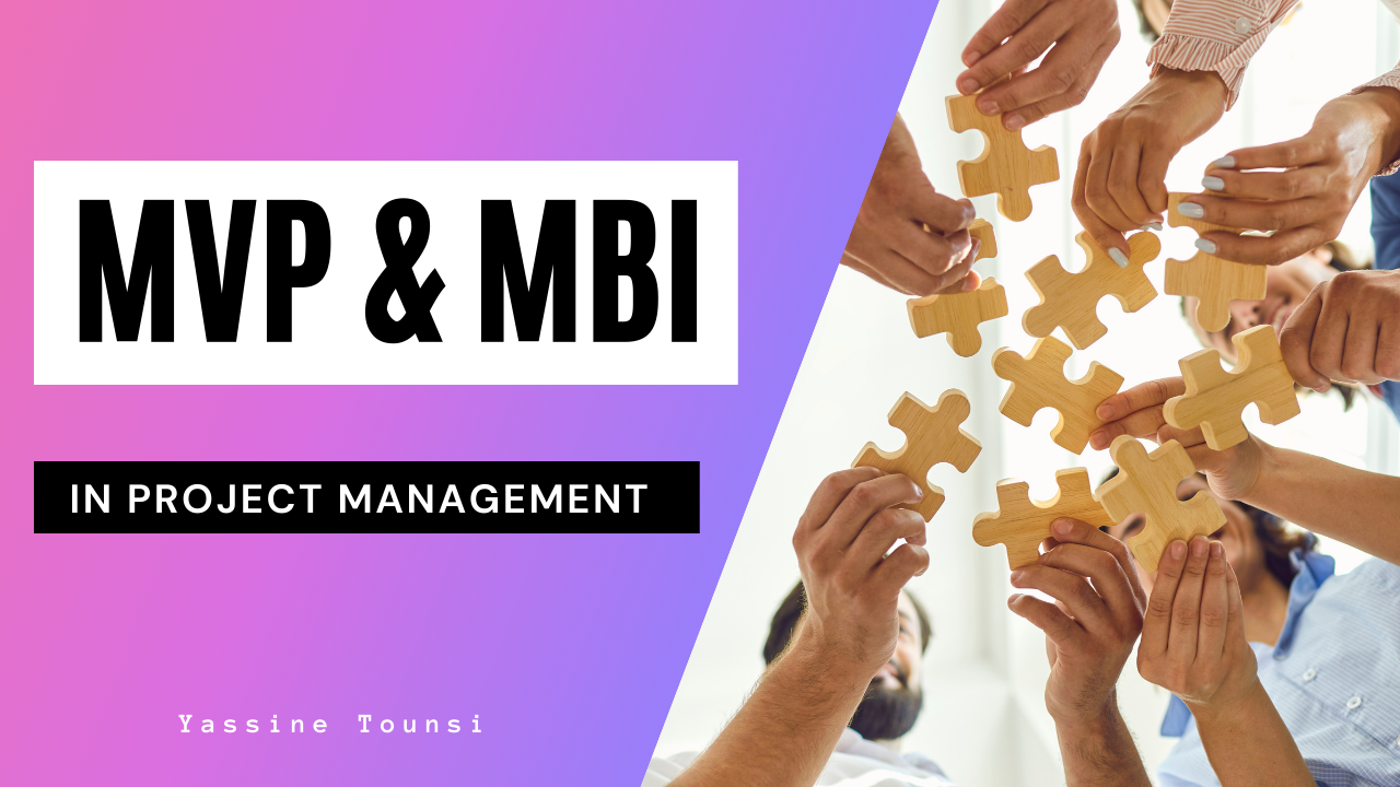 MVP & MBI in project management