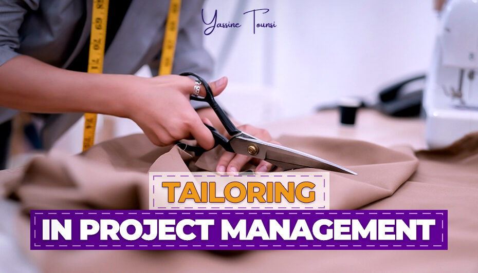 Tailoring in Project Management